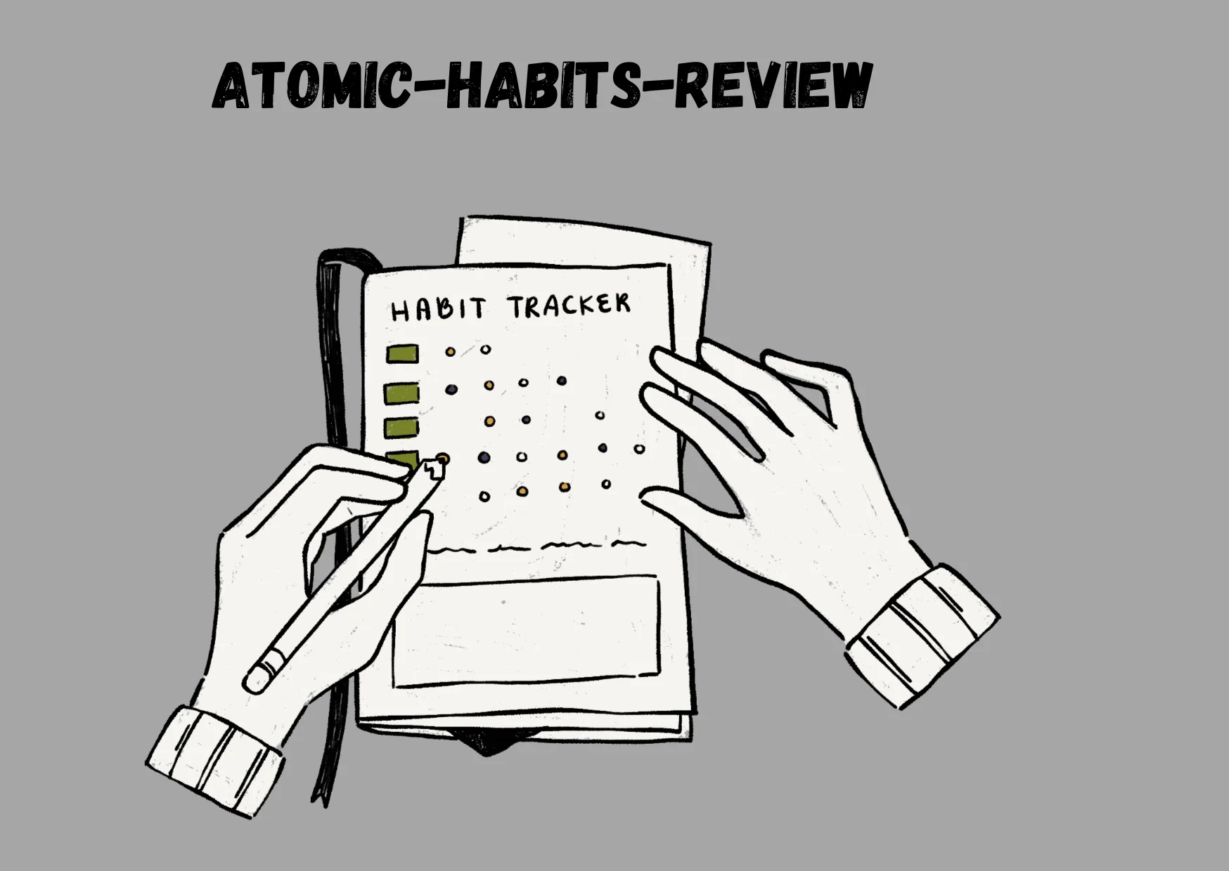 Atomic Habits Review